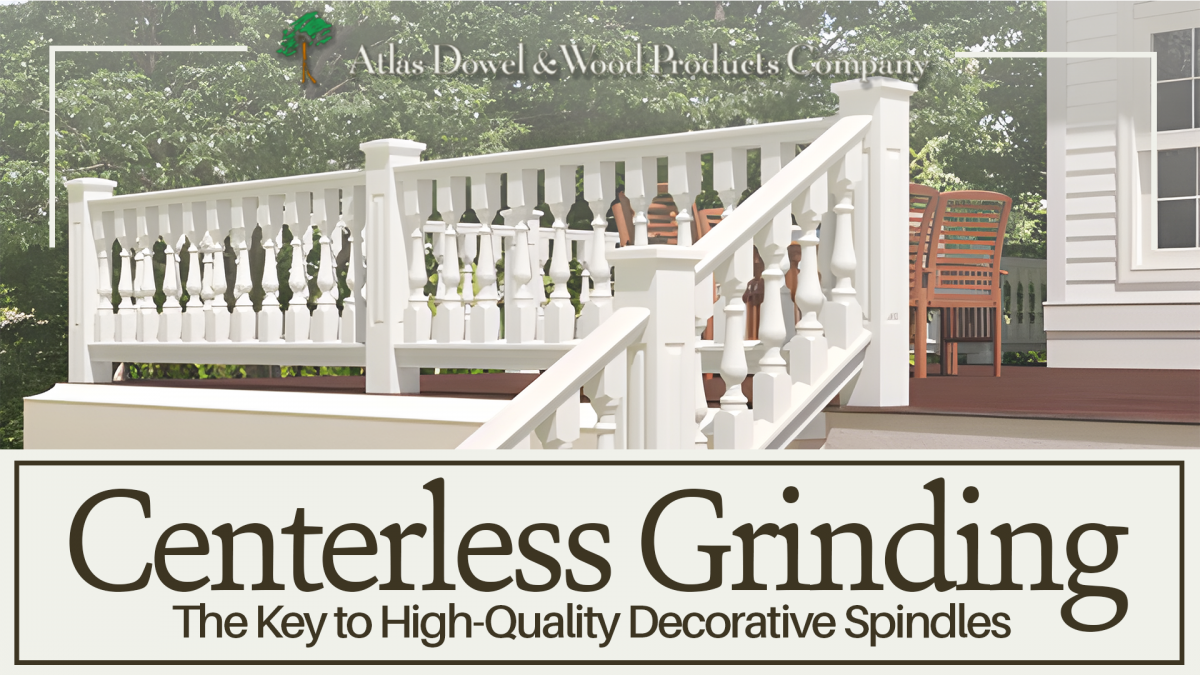 Centerless Grinding The Key to High-Quality Decorative Spindles text overtop of picture of porch